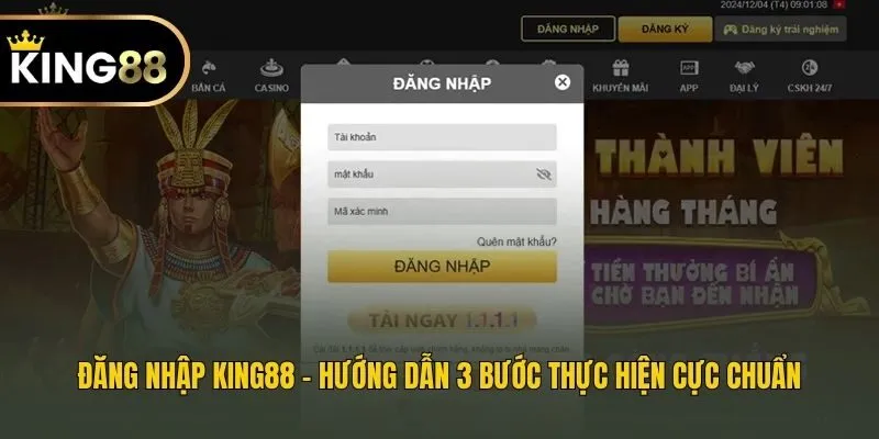 Đăng Nhập King88 - Hướng Dẫn 3 Bước Thực Hiện Cực Chuẩn